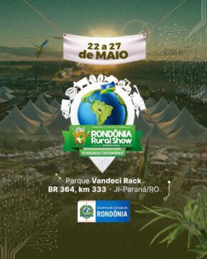 Novidades para a Rondônia Rural Show Internacional