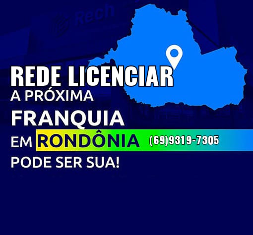 REDE LICENCIAR Percorre os Estados de Rondônia e Acre
