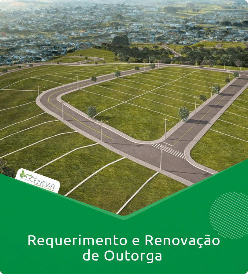 Requerimento e Renovação de Outorga